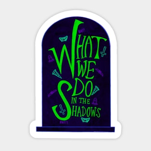 What We Do in the Shadows Tombstone Sticker